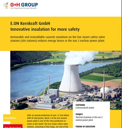 E.ON Kernkraft GmbH – Innovative insulation for more safety