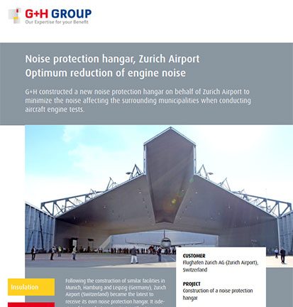 Noise protection hangar, Zurich Airport – Optimum reduction of engine noise