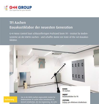 TFI Aachen – Bauakustiklabor der neuesten Generation