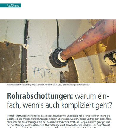 Rohrabschottungen: warum einfach, wenn’s auch kompliziert geht?